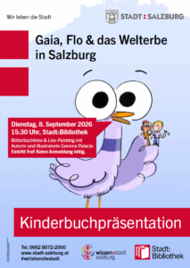 Plakat Buchpräsentation Gaia, Flo & das Welterbe in Salzburg 